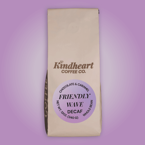 Friendly Wave Decaf - Kindheart Coffee Co.