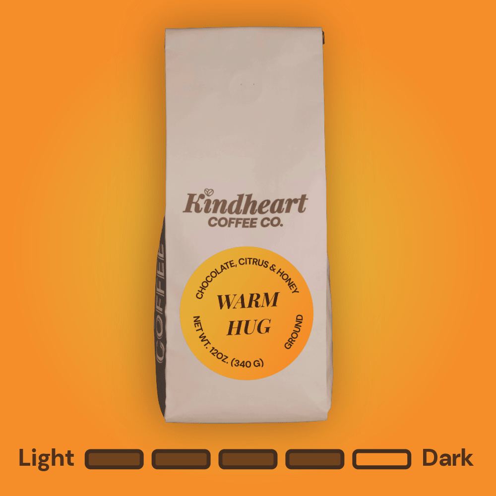 Warm Hug Blend - Kindheart Coffee Co.